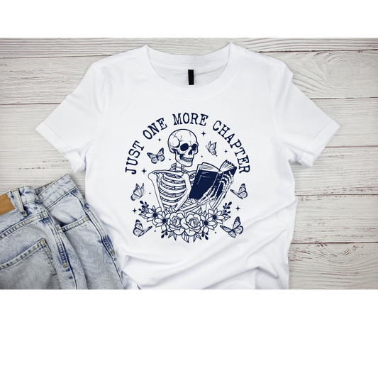 Just One More Chapter short sleeved t-shirt