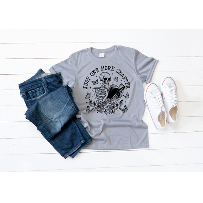Just One More Chapter short sleeved t-shirt